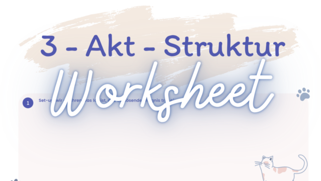 [Writing] 3 Akt Struktur Worksheet